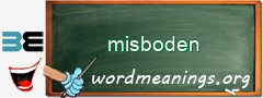 WordMeaning blackboard for misboden